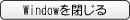Window